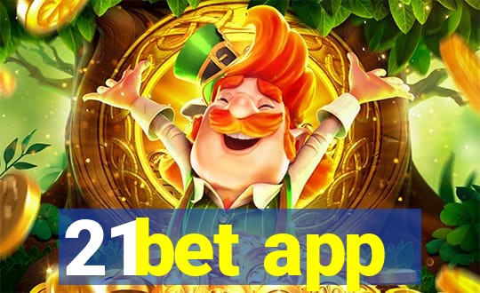 21bet app